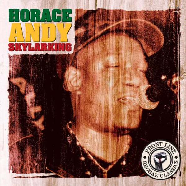 43. Horace Andy - Skylarking