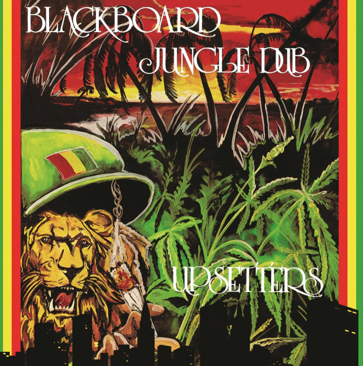 7.  Upsetters - 14 Dub Blackboard Jungle